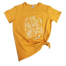 Load image into Gallery viewer, &quot;It is well with my soul&quot; T-Shirt